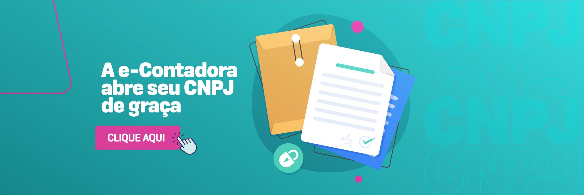 A e-Contadora abre seu CNPJ de graça.